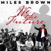 Miles Brown - Rock The Beat