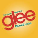 Blurred Lines (Glee Cast Version)专辑