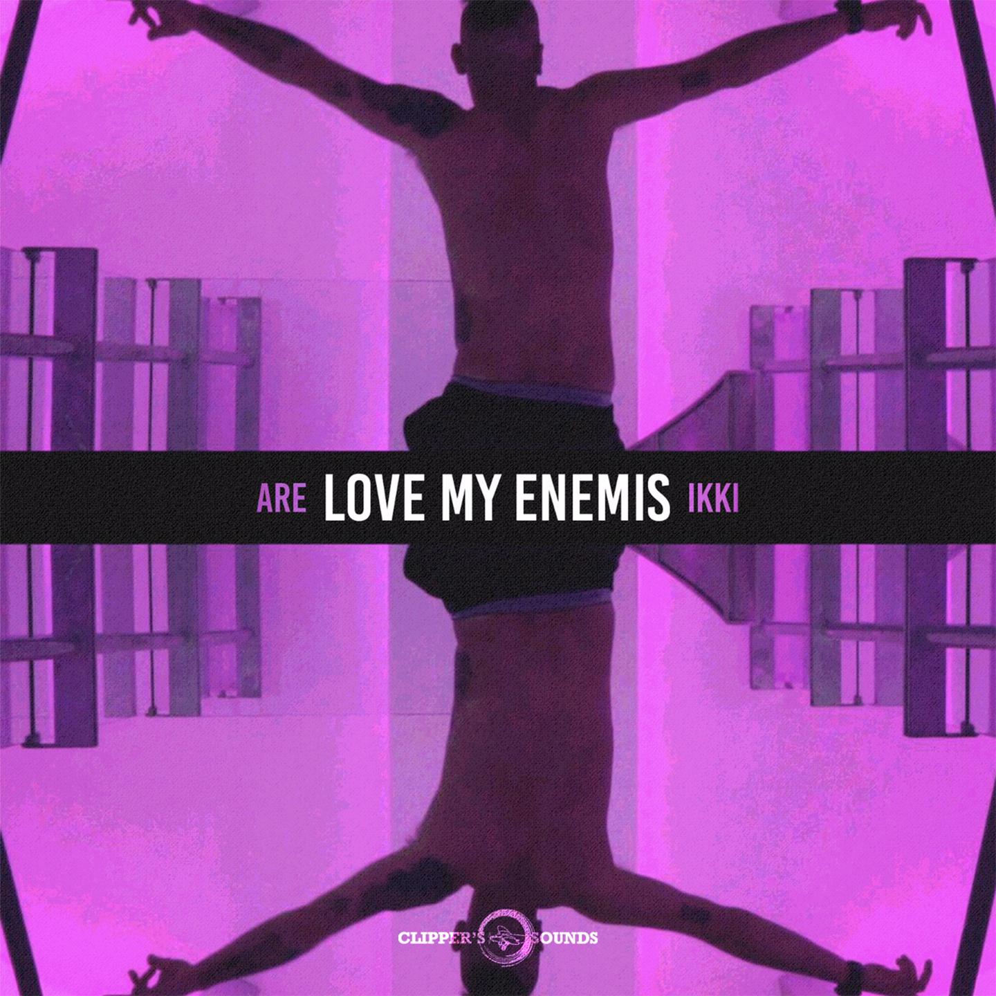 Dr. - Love My Enemis