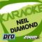 Zoom Karaoke - Neil Diamond专辑