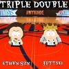 Ethvn Szn - Triple Double (feat. Jett$ki)