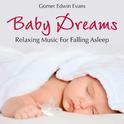 Baby Dreams: Relaxing Music for Falling Asleep专辑