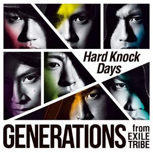 Generations From Exile Tribe - Hard Knock Days （降5半音）