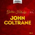 Golden Hits By John Coltrane Vol. 2