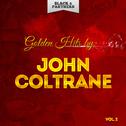 Golden Hits By John Coltrane Vol. 2