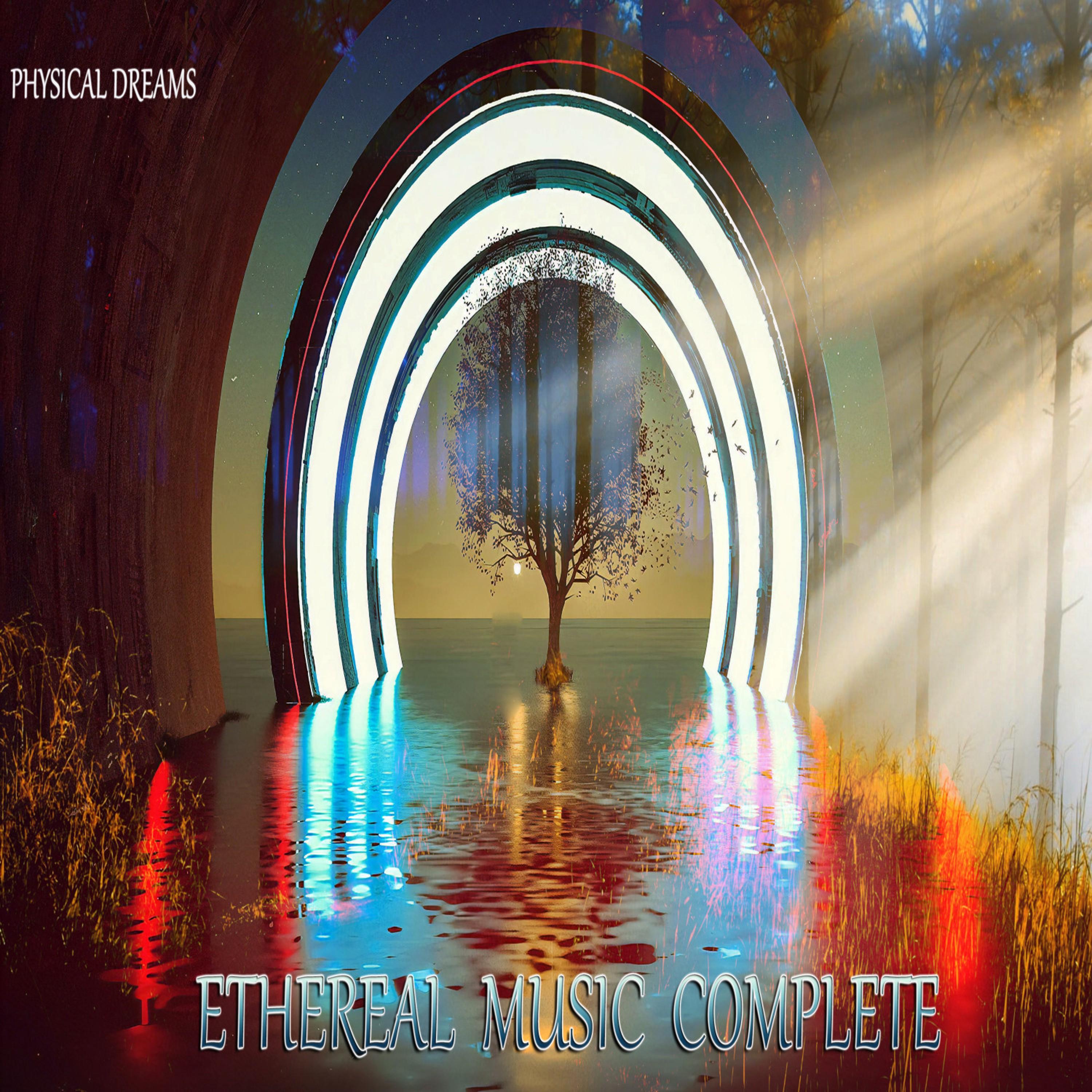 Ethereal Music Complete
