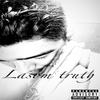 LASOM TRUTH - Praying for better dayz