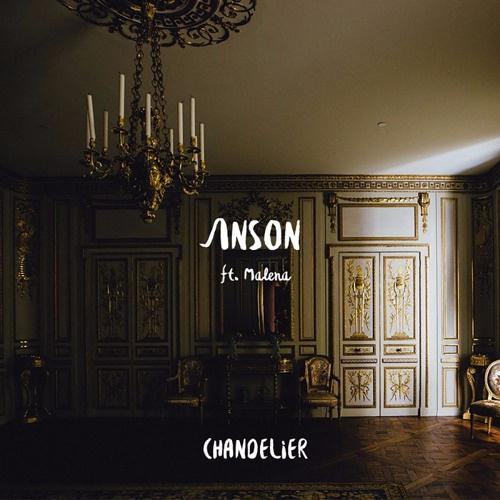 Chandelier (ANSON Tropical Edit)专辑