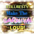 Make The Carnival Loud