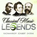 Classical Music Legends - Rachmaninoff, Schubert and Dvořák