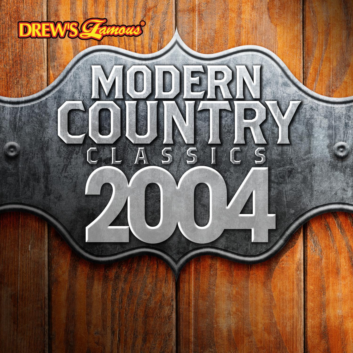 Modern Country Classics: 2004