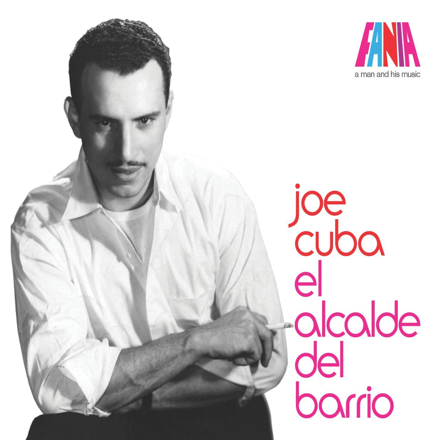 Joe Cuba - El Alcalde Del Barrio