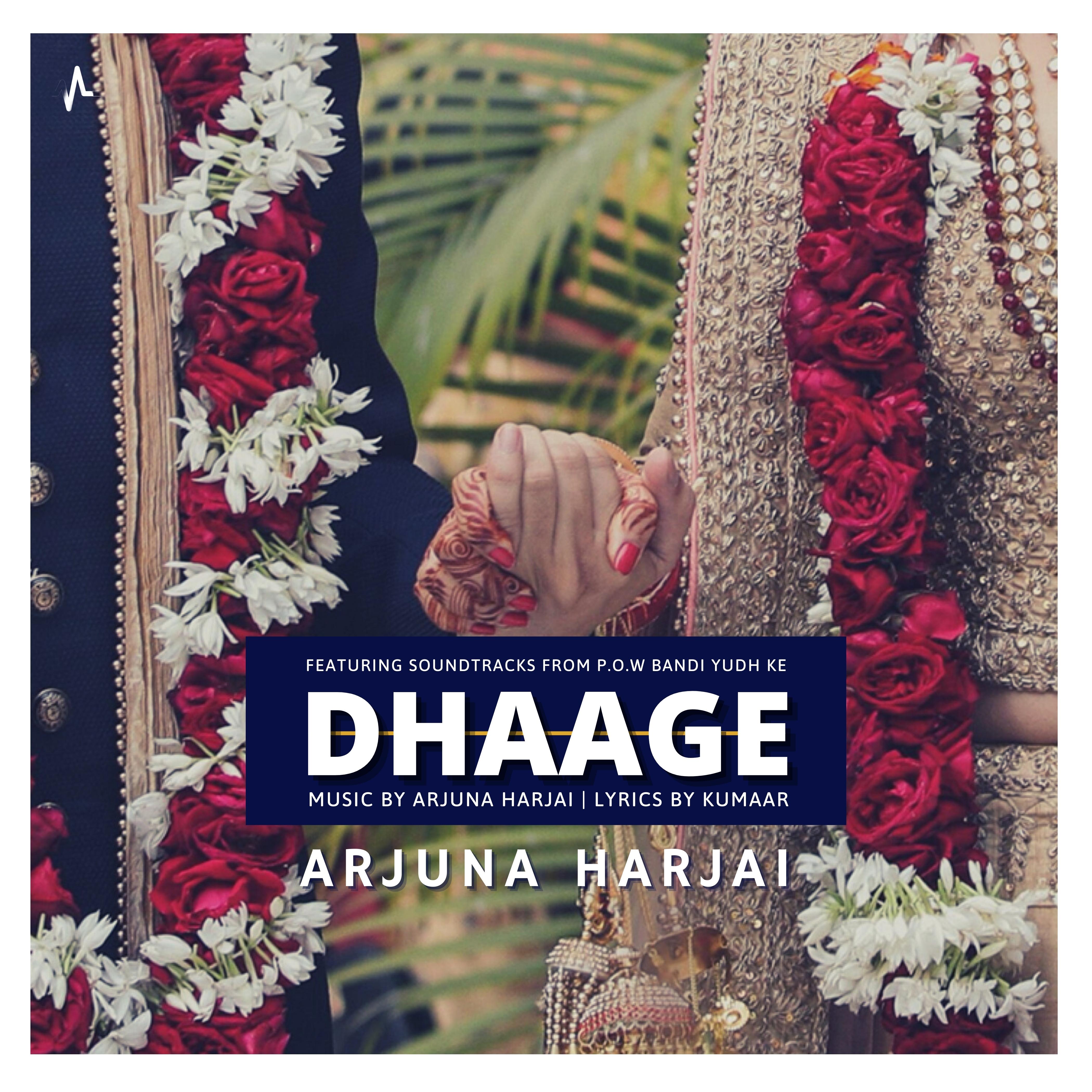 DHAAGE (P.O.W Bandi Yudh Ke)