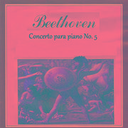Beethoven - Concierto para piano No. 5