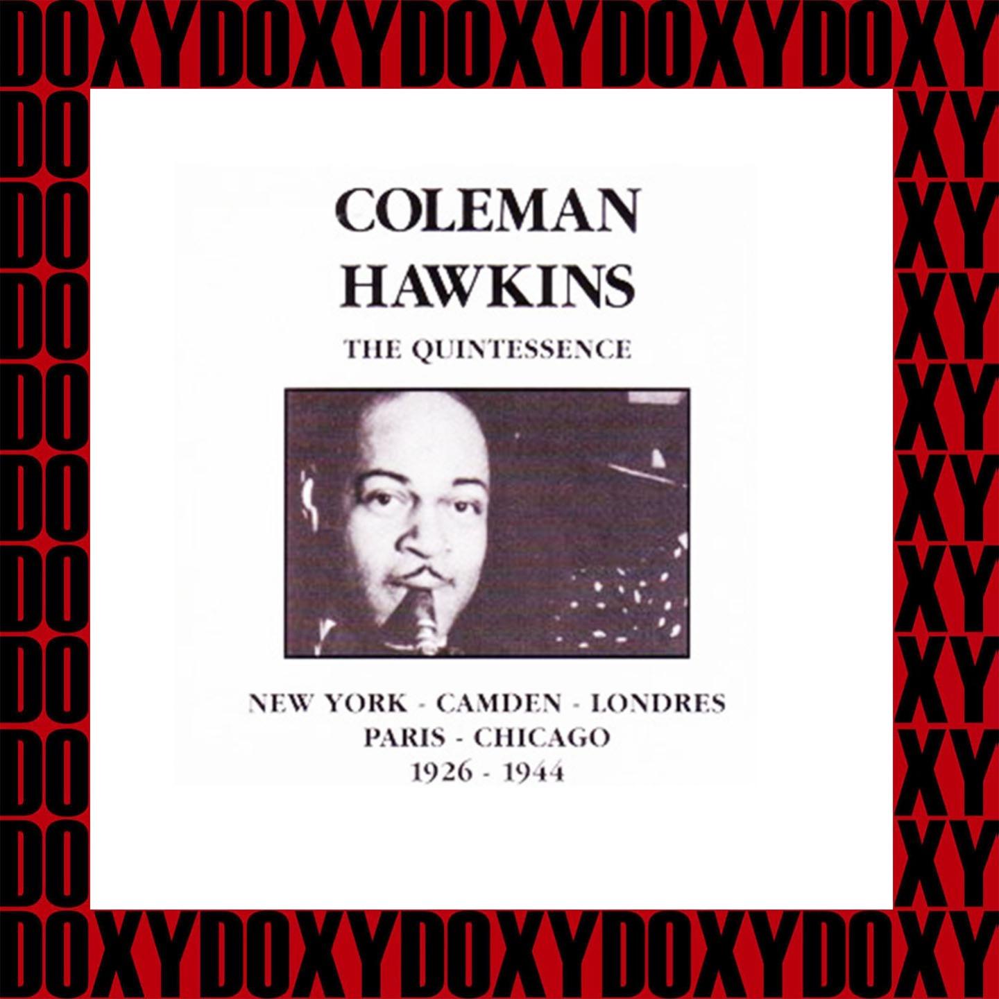 The Quintessence, 1926 - 1944 (Remastered Version) (Doxy Collection)