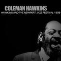 Hawkins and the Newport Jazz Festival 1959专辑