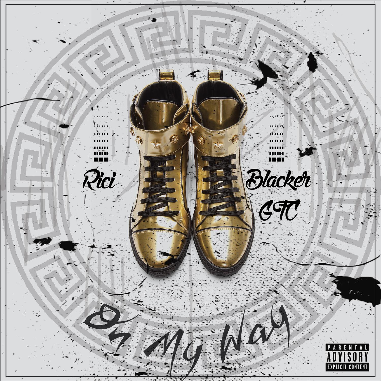 Rici - On My Way (feat. BLACKER GFC)