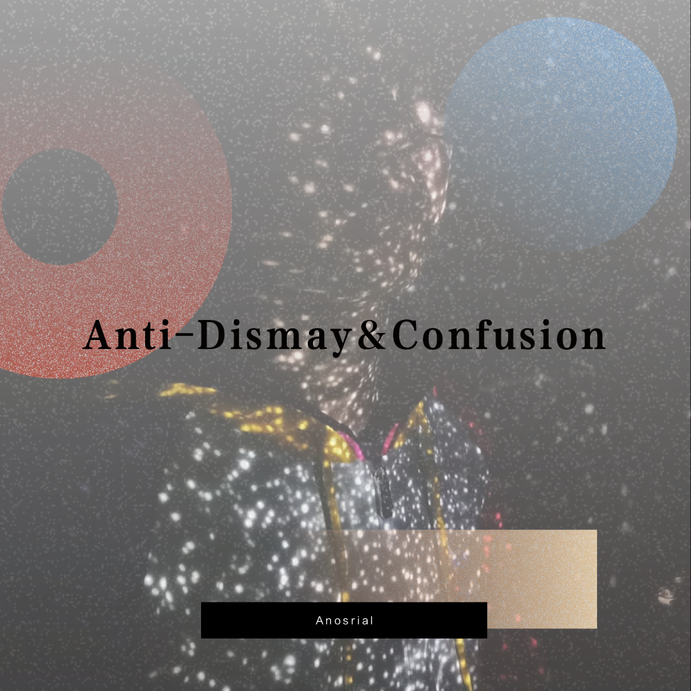 Anti-Dismay&Confusion专辑