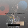 Anti-Dismay&Confusion专辑