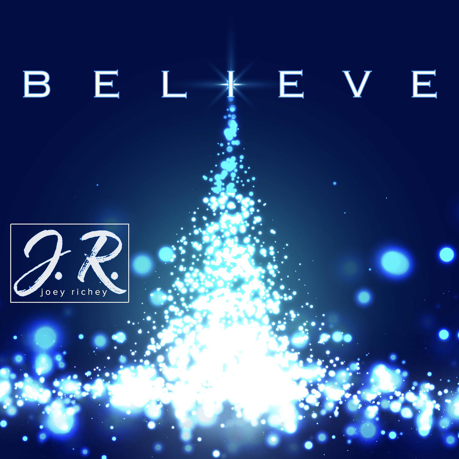 Joey Richey - Believe