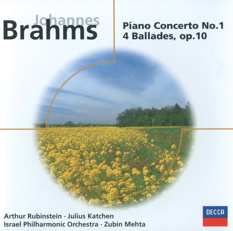 Brahms: Piano Concerto No. 1 in D Minor - 4 Ballades, Op. 10