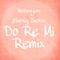 Do Re Mi (Remix)专辑