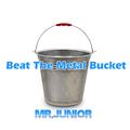 Beat The Metal Bucket