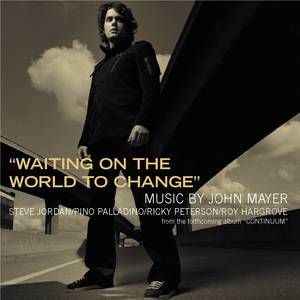 John Mayer - Waiting On The World To Change （降6半音）