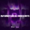 Mc menor jc - AUTOMOTIVO DE TRAFICANTE