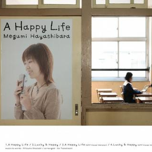 A Happy Life(岡崎律子)学美向前冲！ （升7半音）