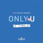 #ONLY U (For NEYB)专辑