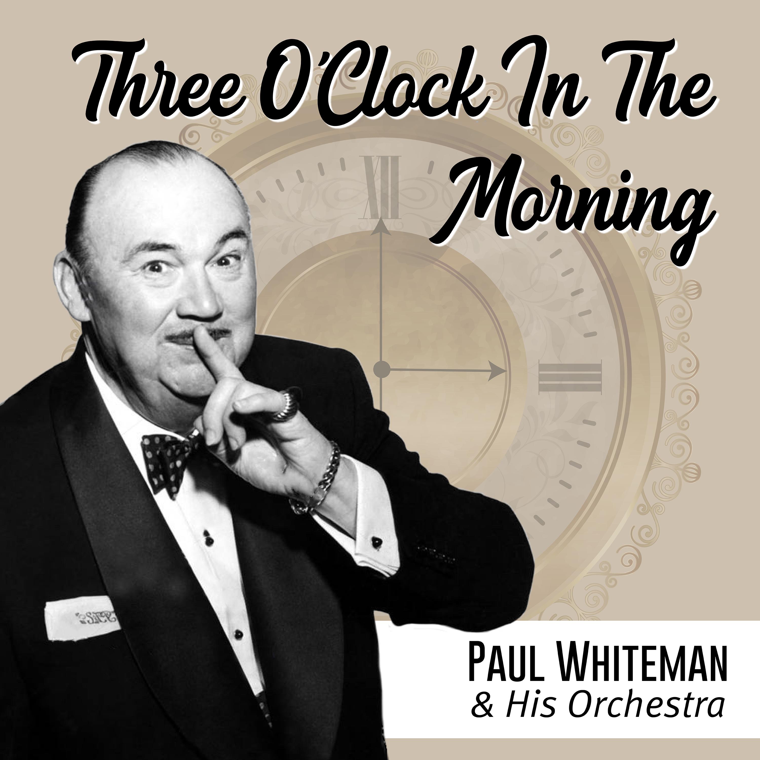 Three O'Clock in the Morning (Instrumental)