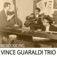 Introducing the Vince Guaraldi Trio