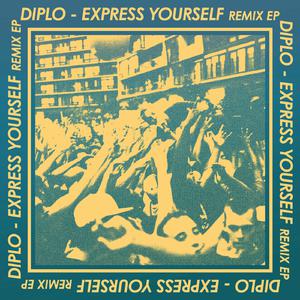 Diplo - Express Yourself (SmartAlec Remix （升5半音）
