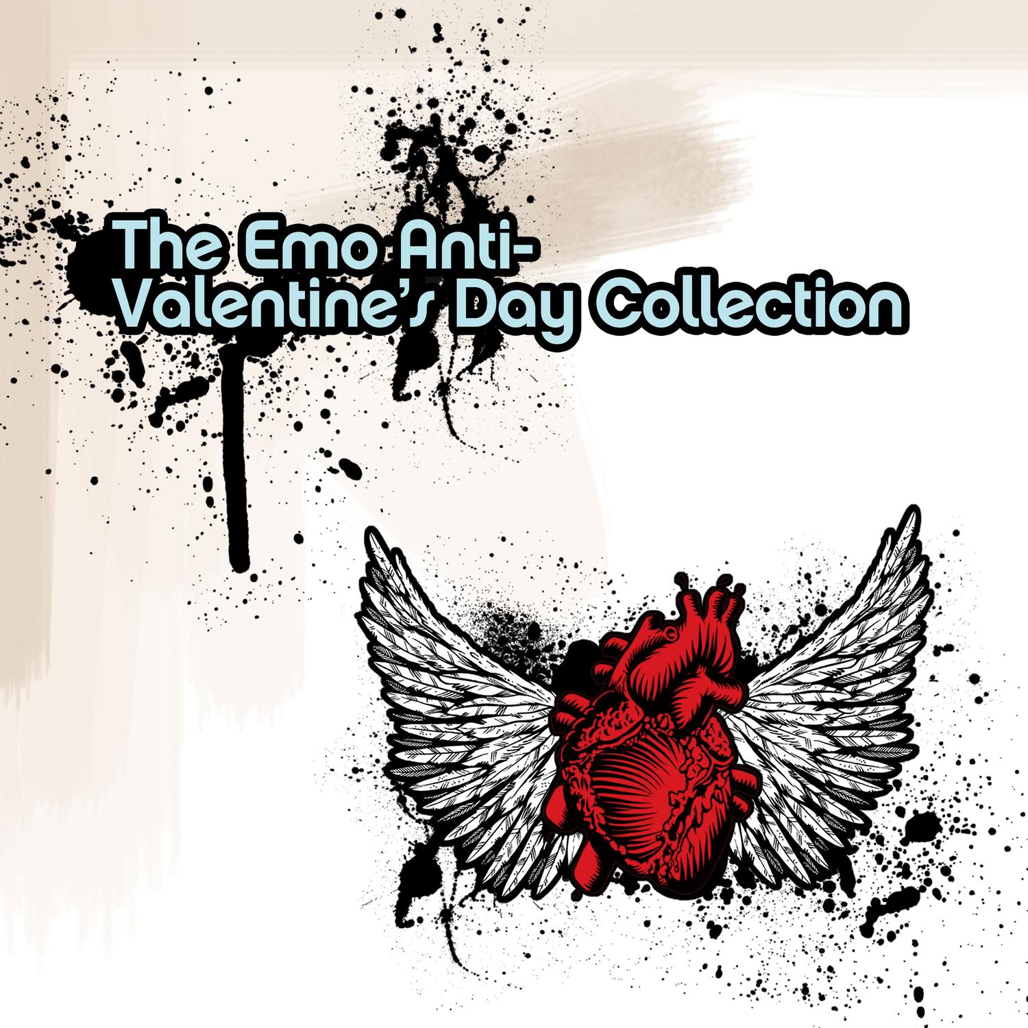Valentine's Day Massacre: The Emo Anti-Valentine's Day Collection