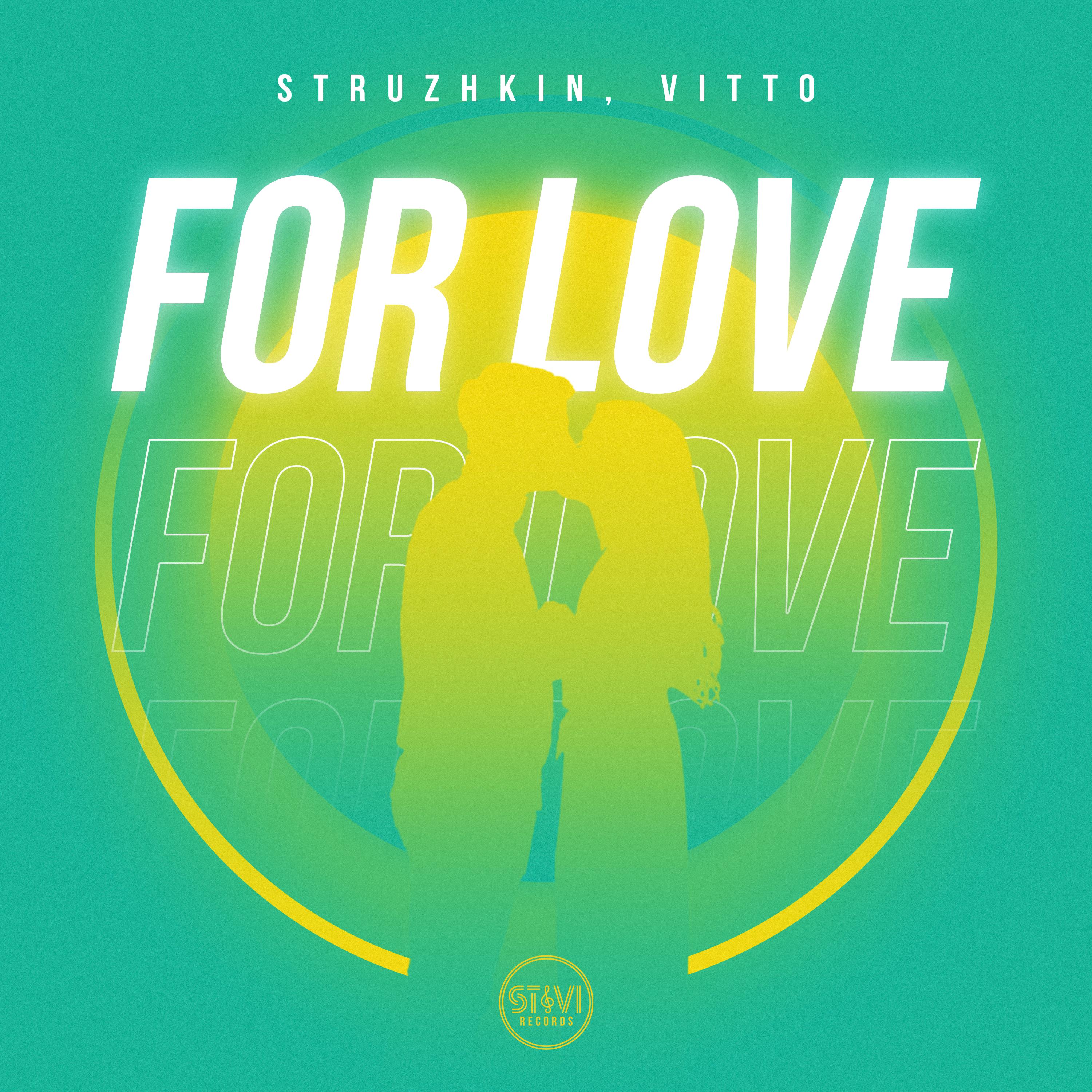 Struzhkin - For Love