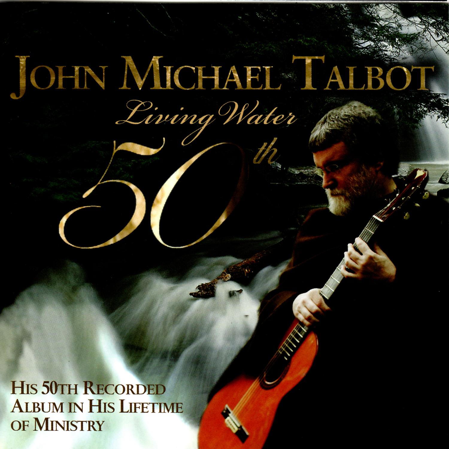 Living Water - 50th