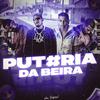 Matheus Perverso - Putaria da Beira (feat. MC Dread)