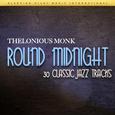Round Midnight - 30 Classic Jazz Tracks