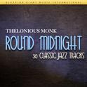 Round Midnight - 30 Classic Jazz Tracks专辑