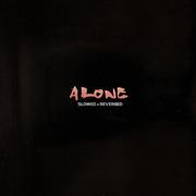 Alone ((slowed + reverbed))