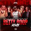 Gantel23 - Betty Boop (Remix)
