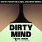 Dirty Mind (David Puentez & Neil Jackson Remix)专辑