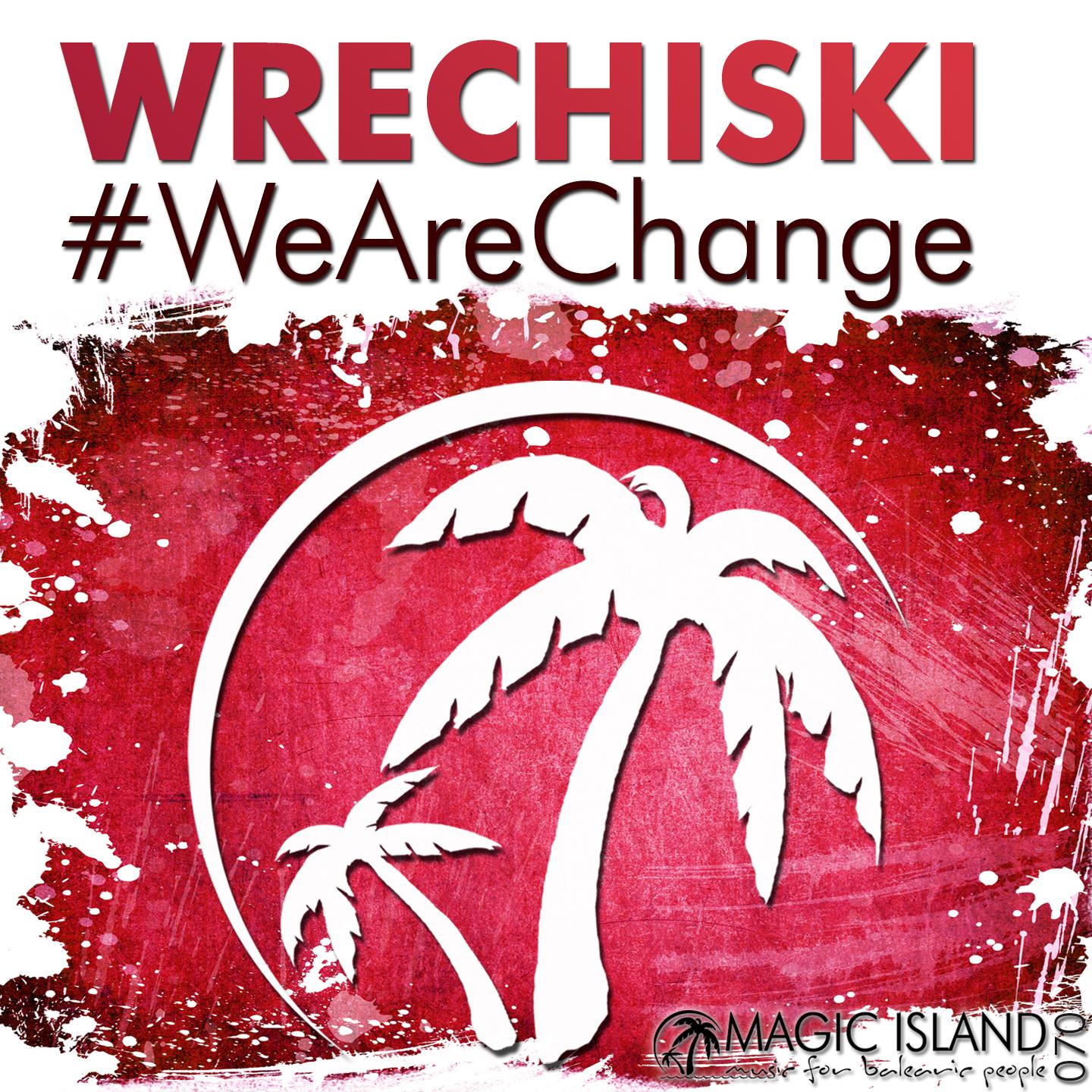 #WeAreChange
