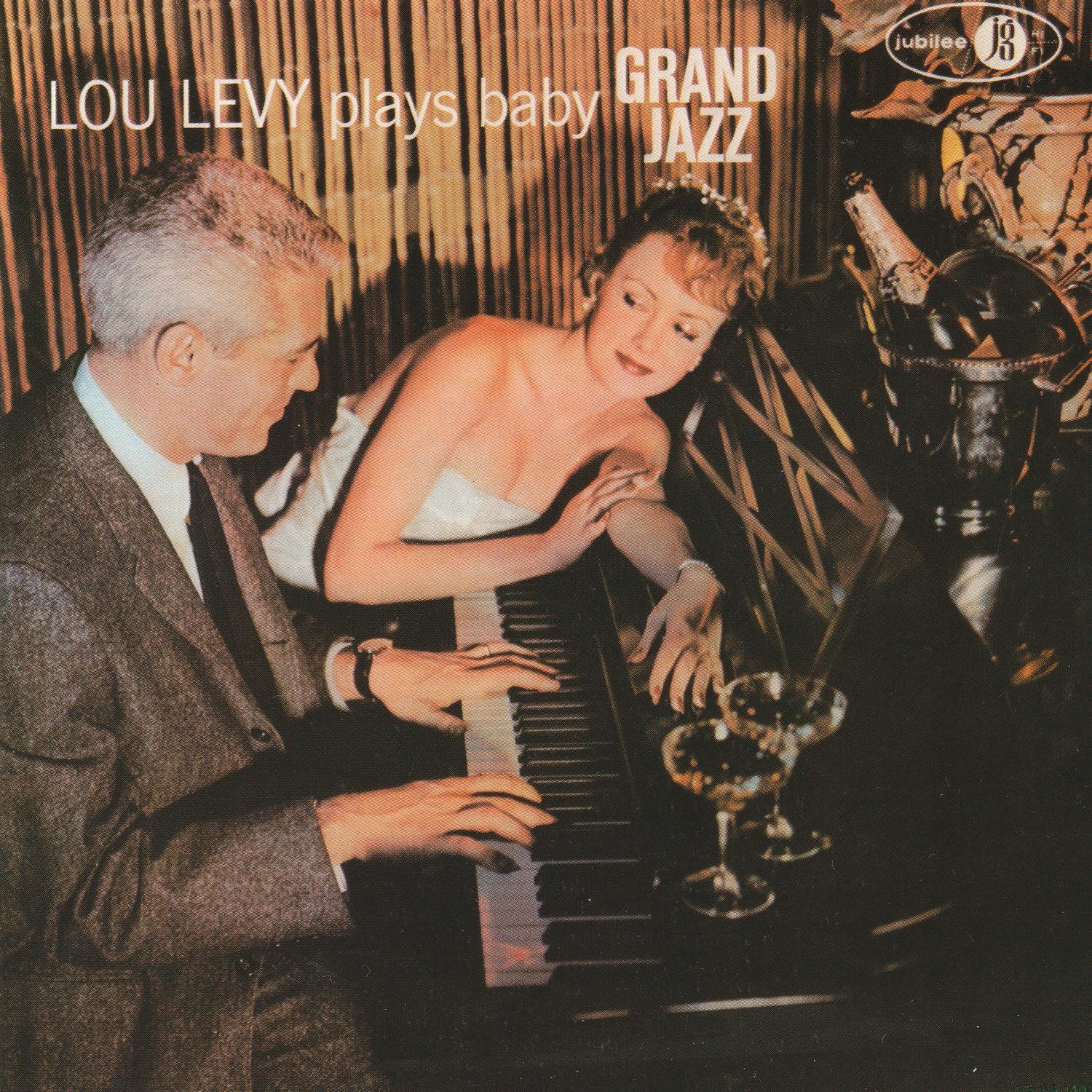 Lou Levy Plays Baby Grand Jazz