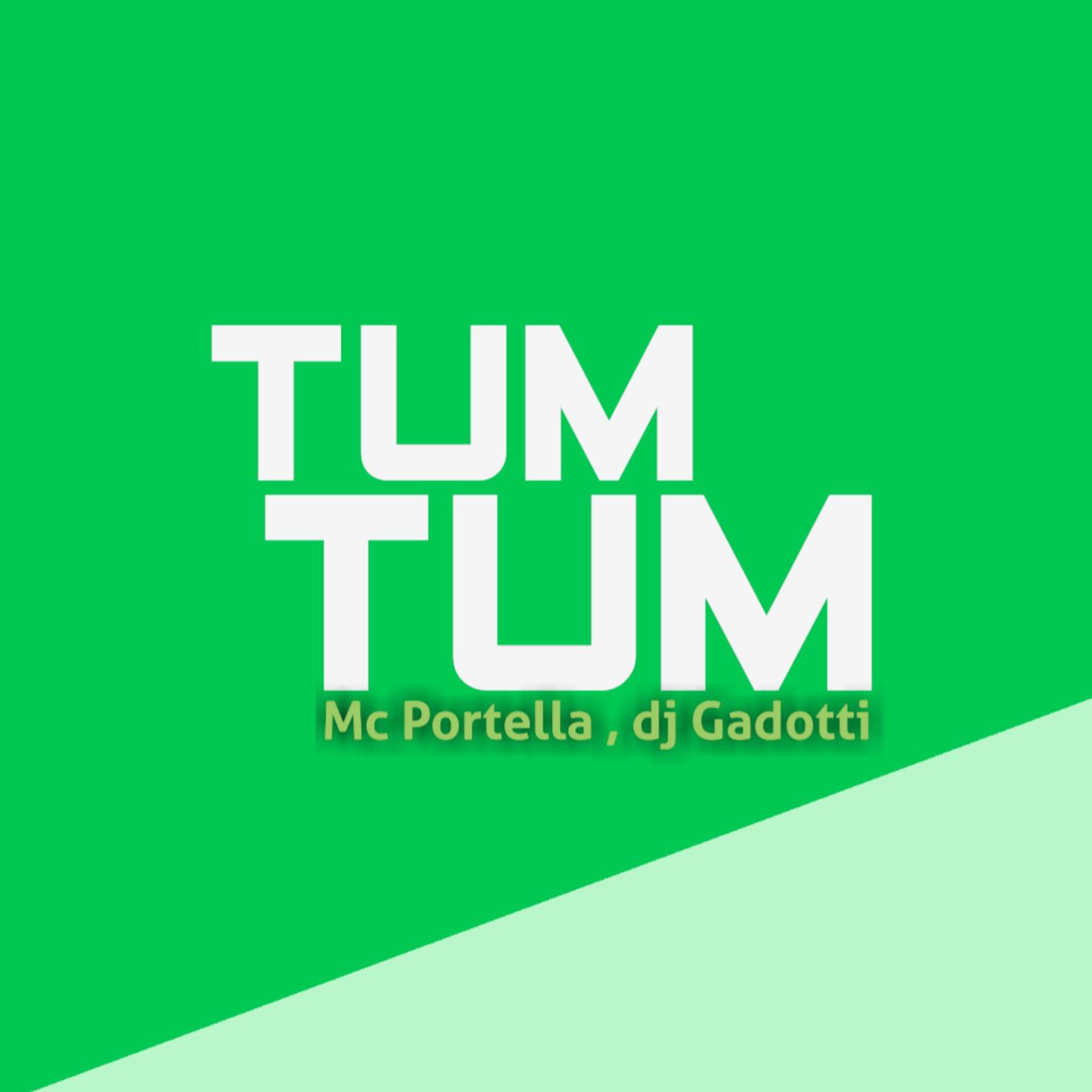 MC Portella - TUM TUM TUM