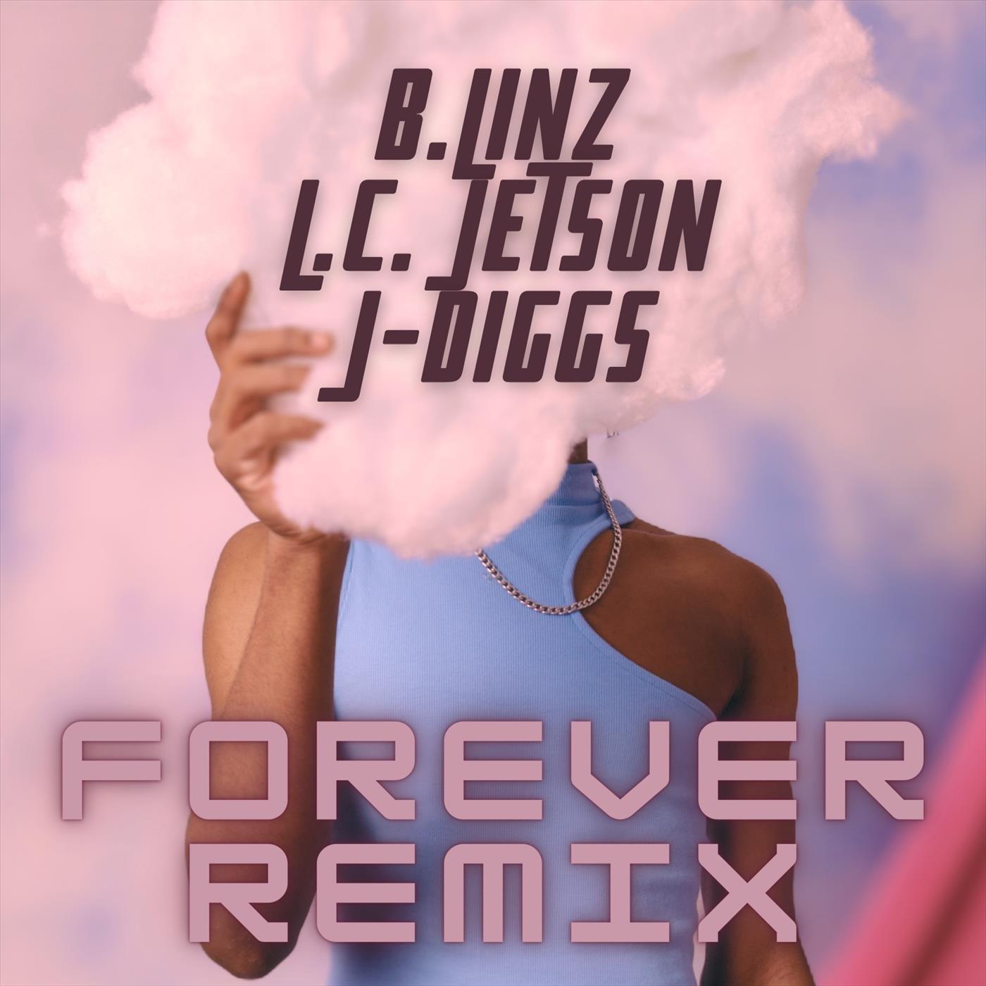 L.C. Jetson - Forever (Remix)