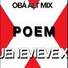 Jenevieve X - Poem X (Remix)