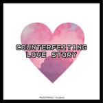 Counterfeiting Love Story专辑