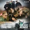 ChildsPlay - Tractor (Badd Dimes Remix)